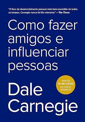 Capa do livro Como fazer amigos e influenciar pessoas