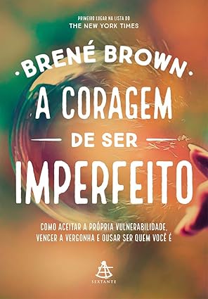 Capa do livro A coragem de Ser Imperfeito